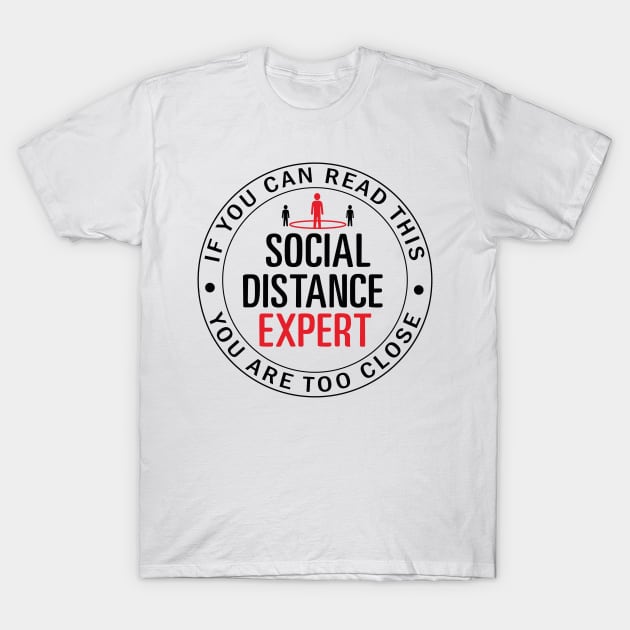 Social Distancing Expert T-Shirt by Design Anbay